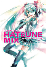 Hatsune Miku: Unofficial Hatsune Mix