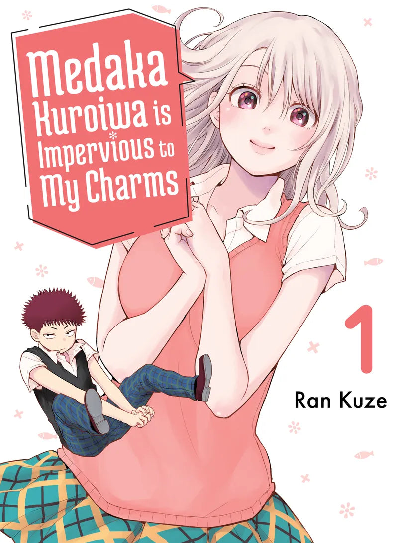 Medaka Kuroiwa Is Impervious to My Charms 1 — manga cover