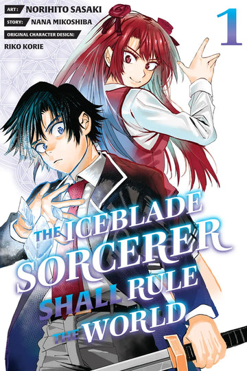 The Iceblade Sorcerer Shall Rule the World 1 — manga cover