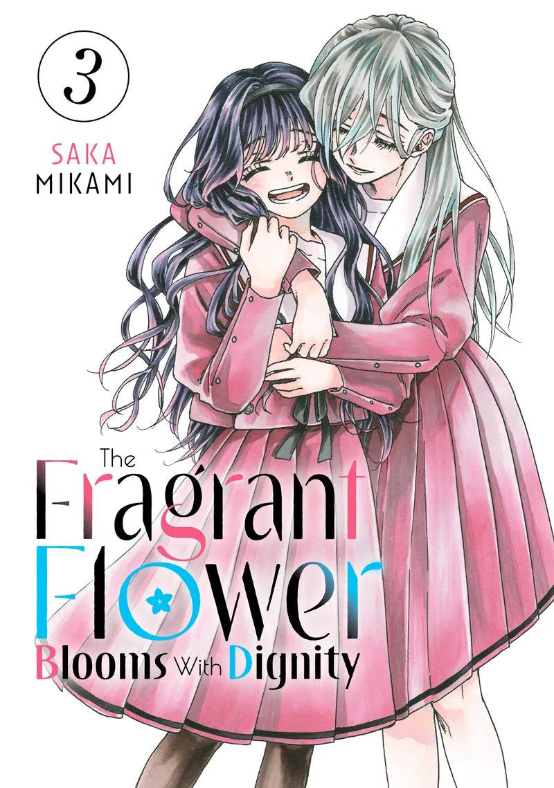 The Fragrant Flower Blooms With Dignity 3 — manga cover