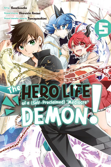 The Hero Life of a (Self-Proclaimed) Mediocre Demon! 5 — manga cover