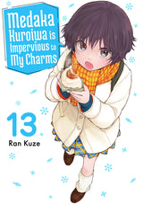 Medaka Kuroiwa Is Impervious to My Charms 13