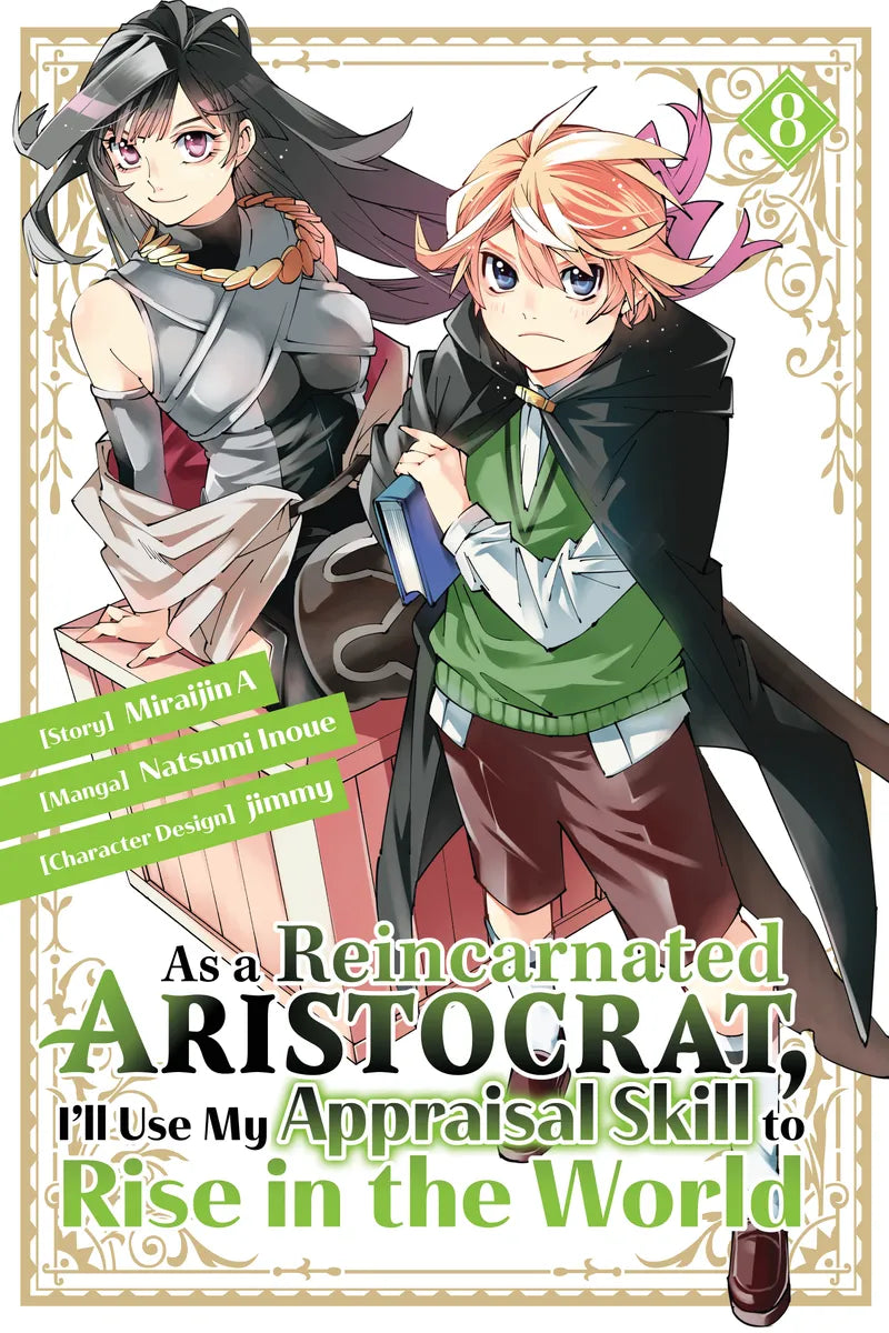 As a Reincarnated Aristocrat, I'll Use My Appraisal Skill to Rise in the World 8(manga) — manga cover