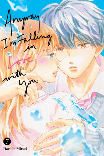 Anyway, I'm Falling in Love With You. 7 — manga cover