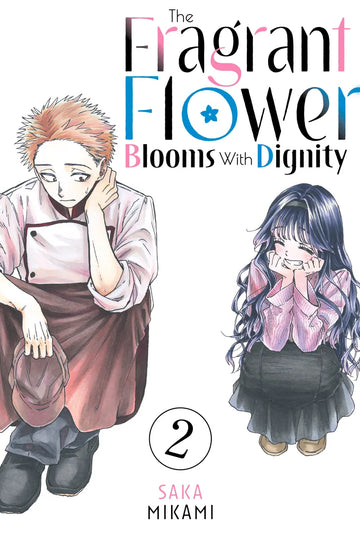 The Fragrant Flower Blooms With Dignity 2 — manga cover
