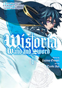 Wistoria: Wand and Sword 1 (sold out)