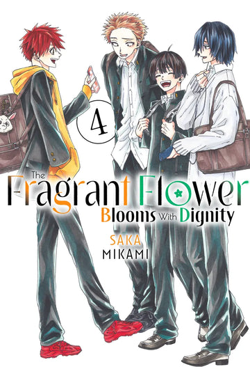 The Fragrant Flower Blooms With Dignity 4 — manga cover