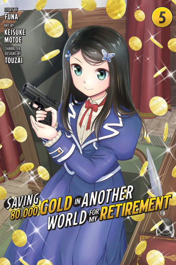 Saving 80,000 Gold in Another World for My Retirement 5 (Manga) cover