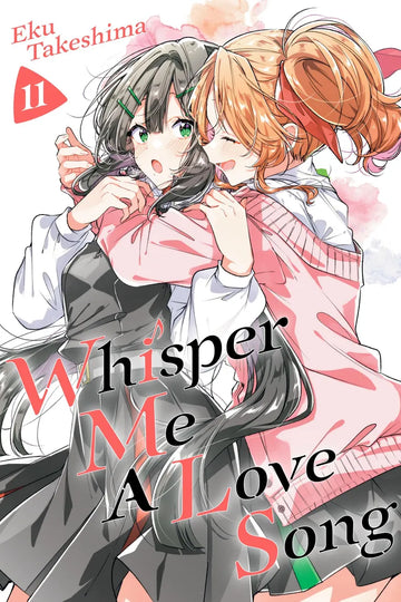 Whisper Me A Love Song 11 — manga cover