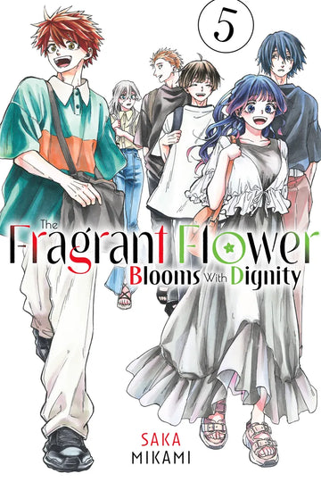 The Fragrant Flower Blooms With Dignity 5 — manga cover