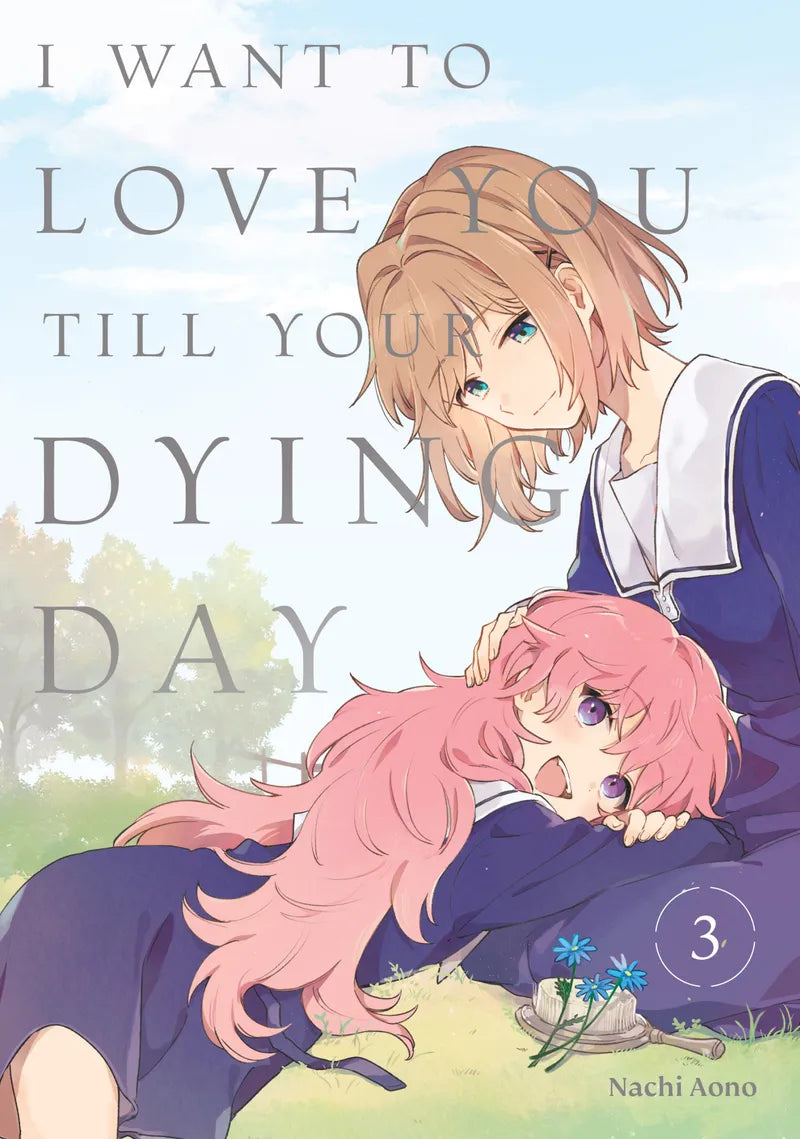 I Want to Love You Till Your Dying Day 3 — manga cover