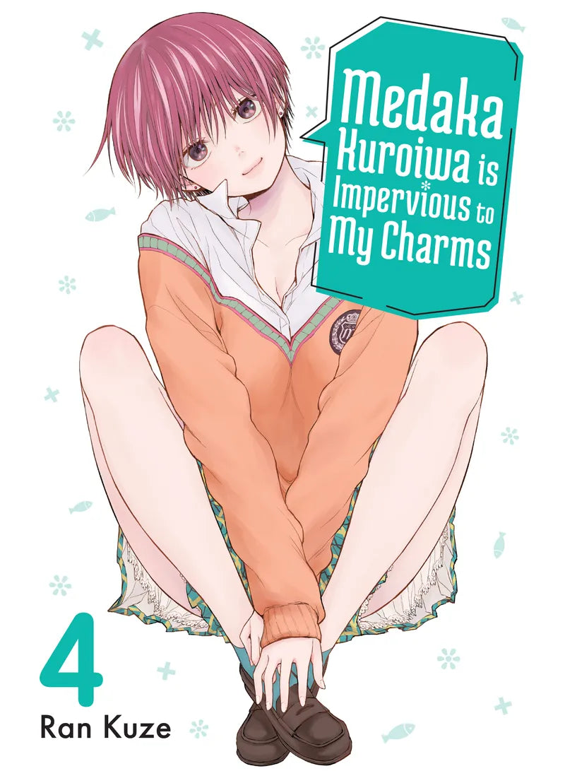 Medaka Kuroiwa Is Impervious to My Charms 4 — manga cover