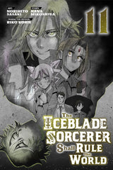 The Iceblade Sorcerer Shall Rule the World 11