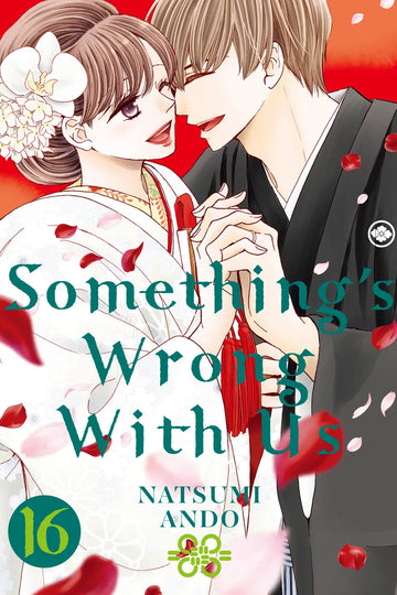 Something's Wrong With Us 16 — manga cover