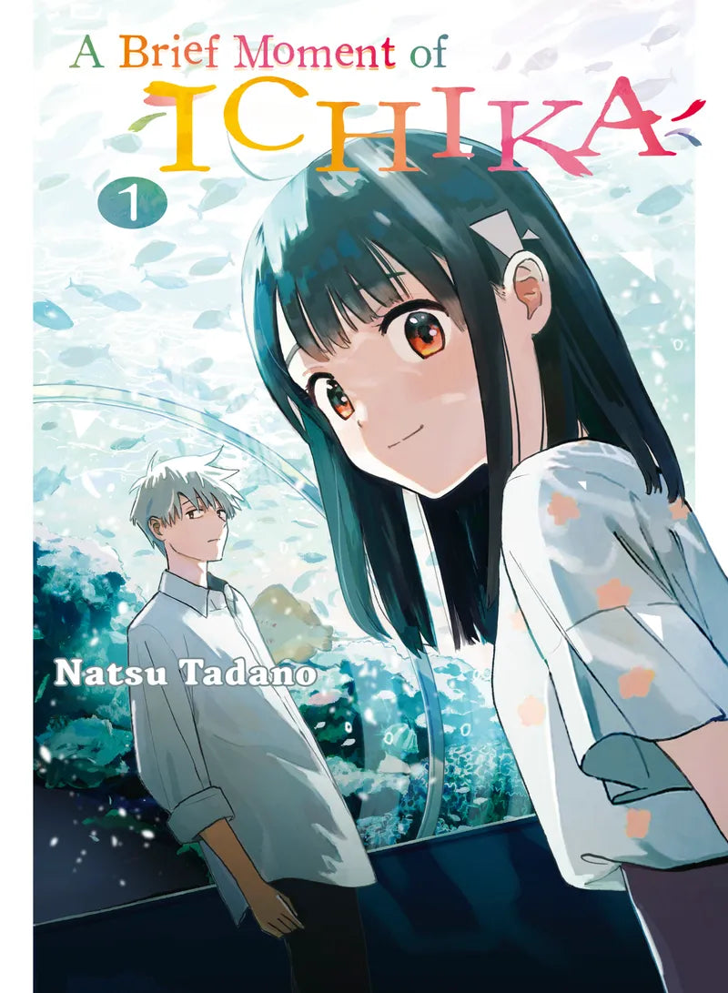 A Brief Moment of Ichika 1 — manga cover