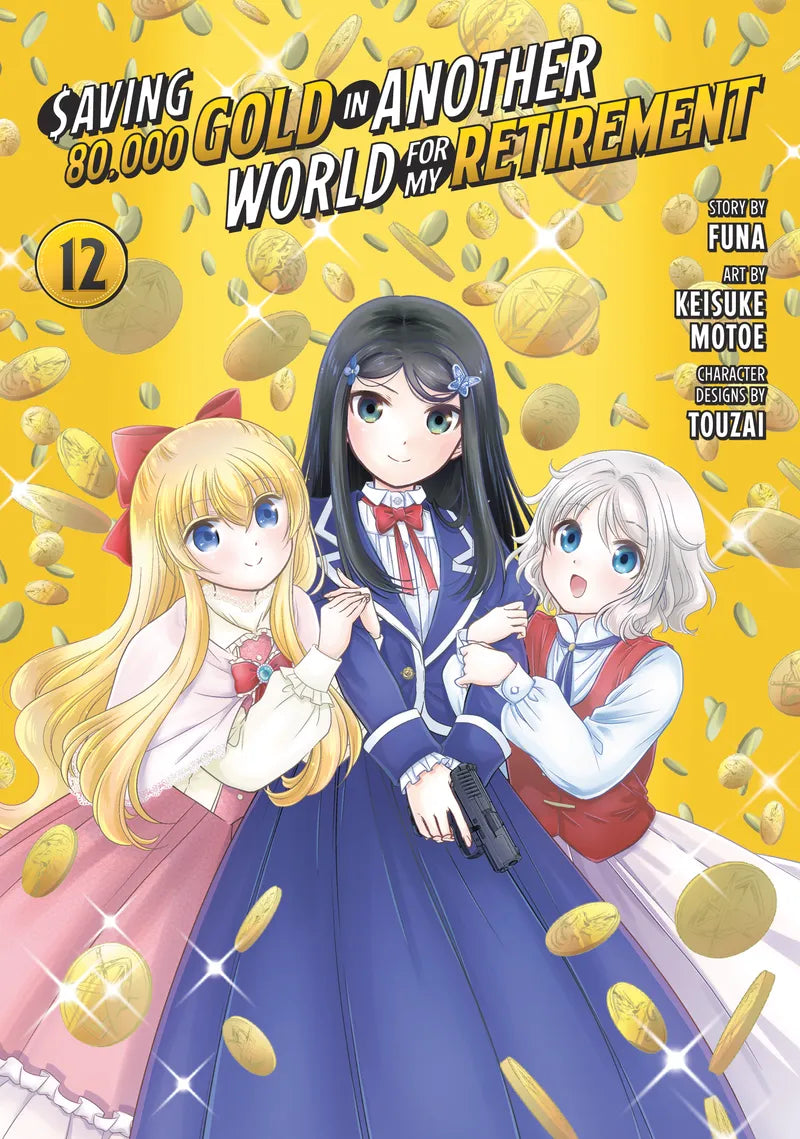 Saving 80,000 Gold in Another World for My Retirement 12 (Manga) — manga cover