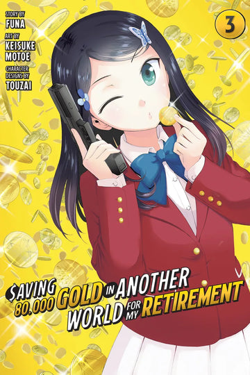Saving 80,000 Gold in Another World for My Retirement 3 (Manga) cover