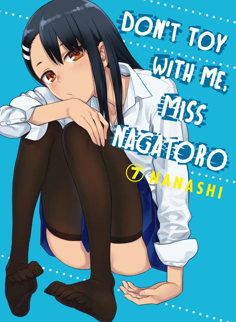 Don't Toy with Me, Miss Nagatoro, Volume 7 — manga cover