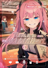 Tune In to the Midnight Heart 5
