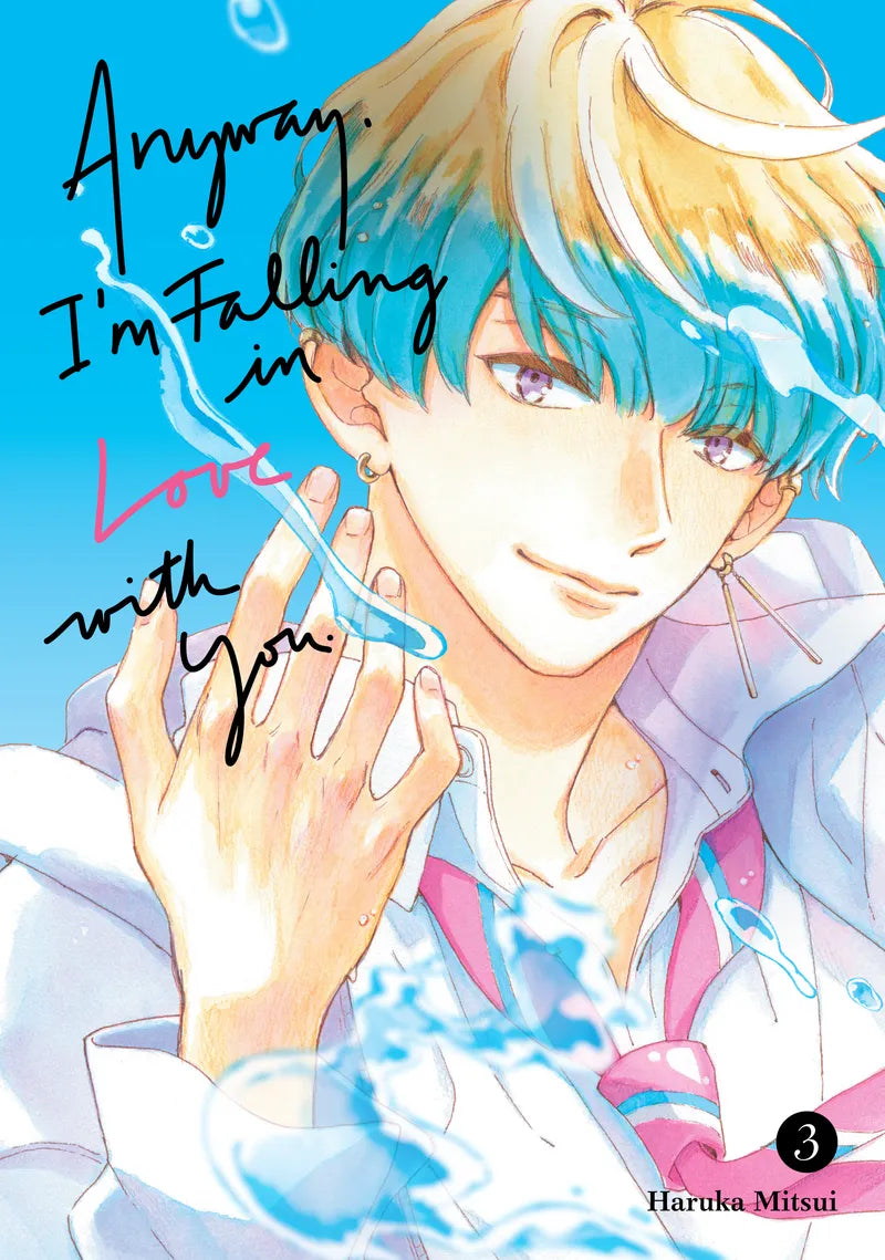 Anyway, I'm Falling In Love With You. 3 — manga cover