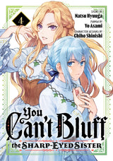 You Can't Bluff the Sharp-Eyed Sister 4