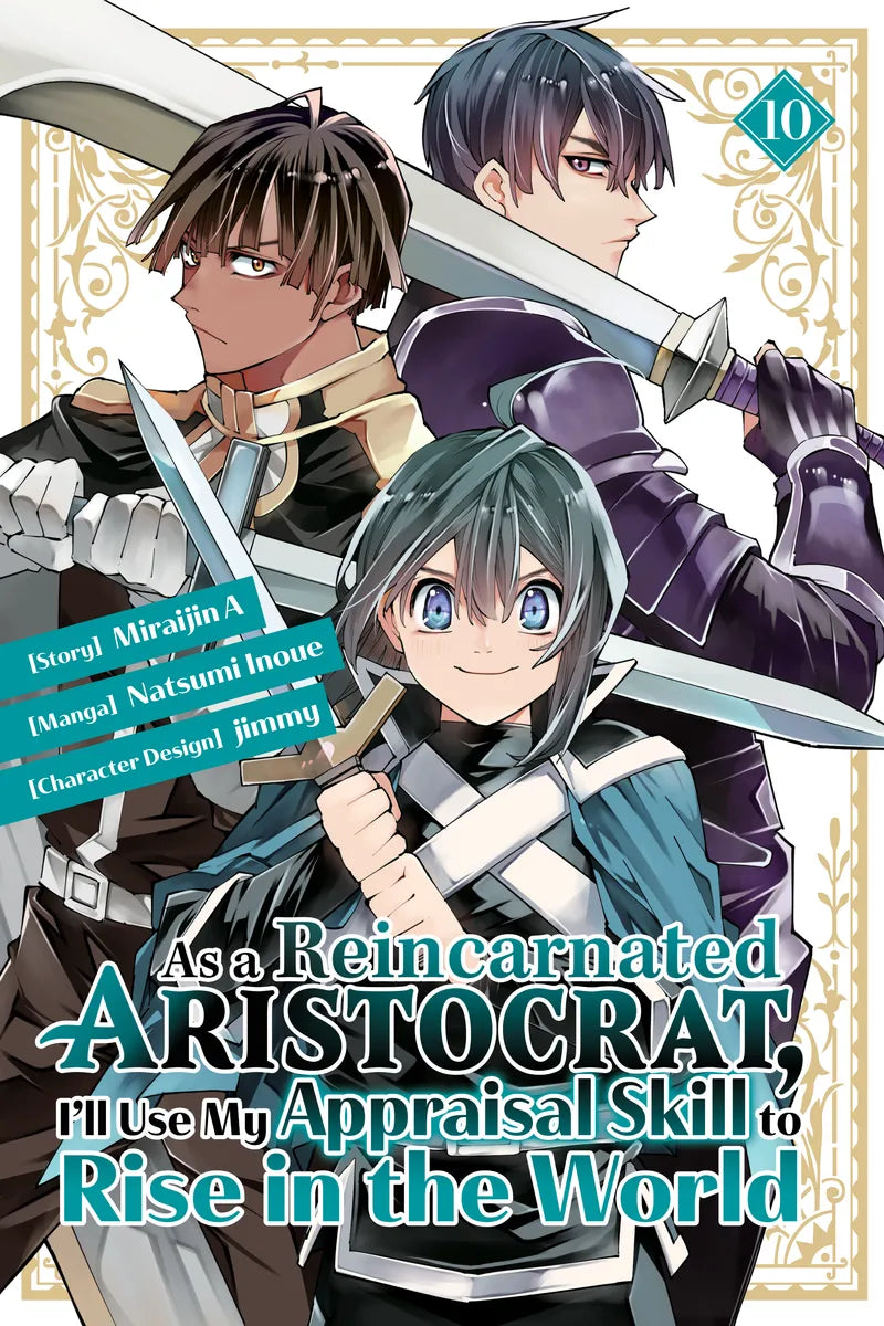 As a Reincarnated Aristocrat, I'll Use My Appraisal Skill to Rise in the World 10 (manga) — manga cover
