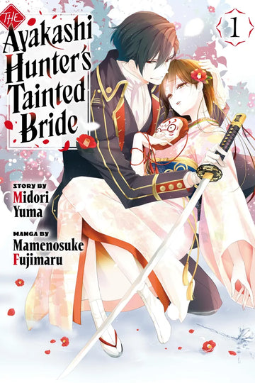The Ayakashi Hunter's Tainted Bride 1 — manga cover