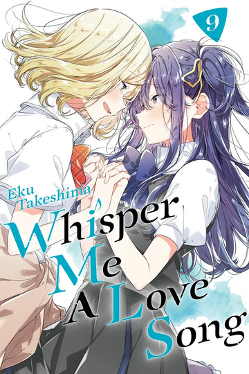 Whisper Me a Love Song 9 — manga cover