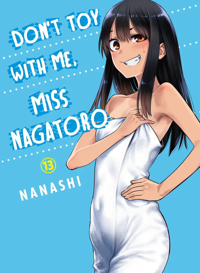 Don't Toy With Me, Miss Nagatoro 13 — manga cover