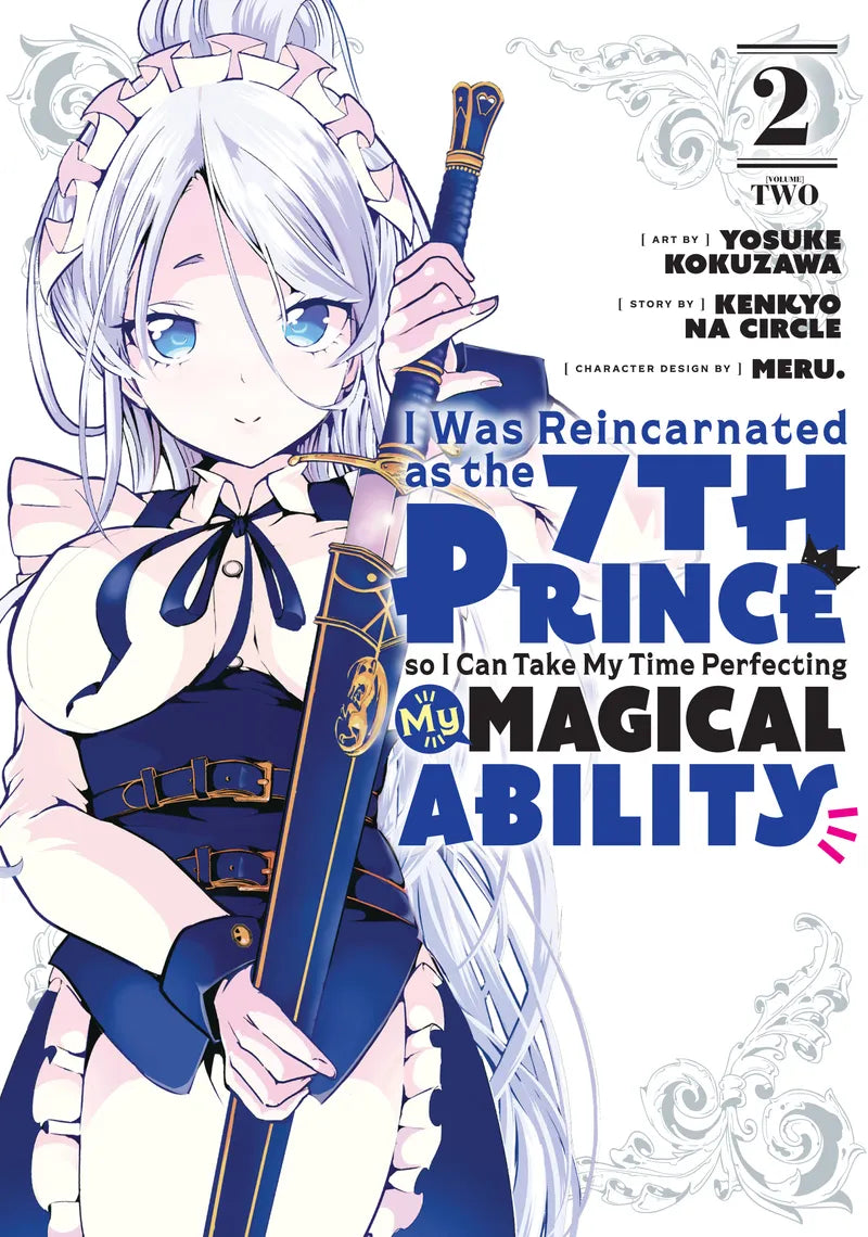 I Was Reincarnated as the 7th Prince so I Can Take My Time Perfecting My Magical Ability 2 — manga cover