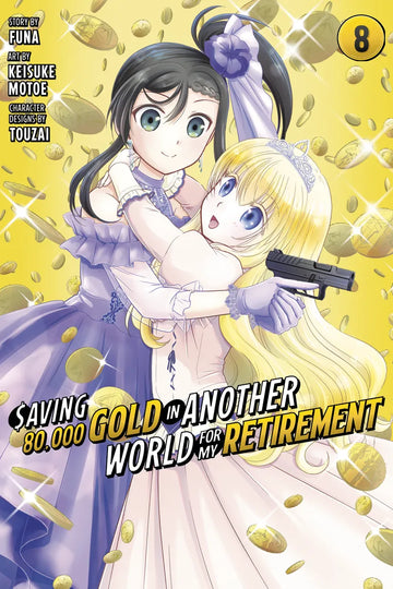 Saving 80,000 Gold in Another World for My Retirement 8 (Manga) cover
