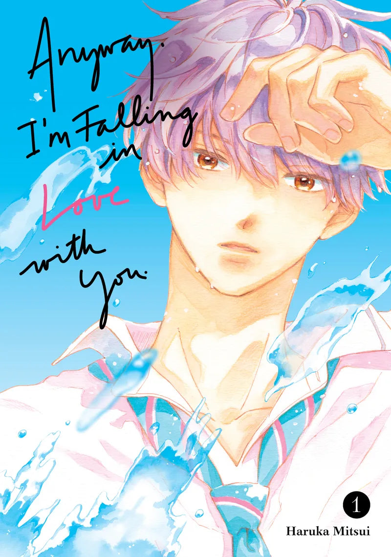 Anyway, I'm Falling In Love With You. 1 — manga cover