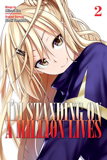 I'm Standing On A Million Lives 2 — manga cover