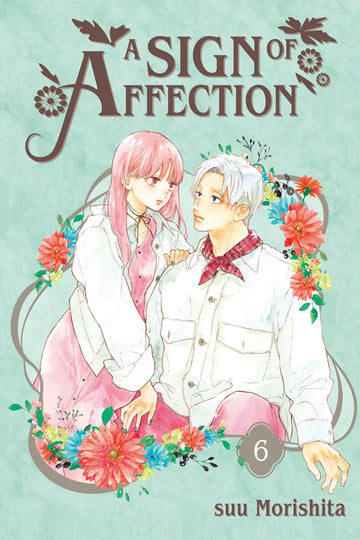 A Sign of Affection 6 — manga cover
