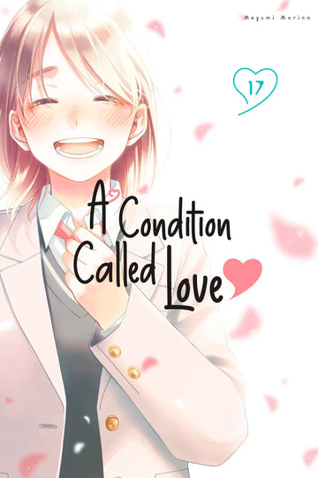 A Condition Called Love 17 — manga cover