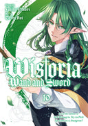Wistoria: Wand and Sword 10 (sold out)