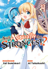 Am I Actually the Strongest? 4 (Manga)