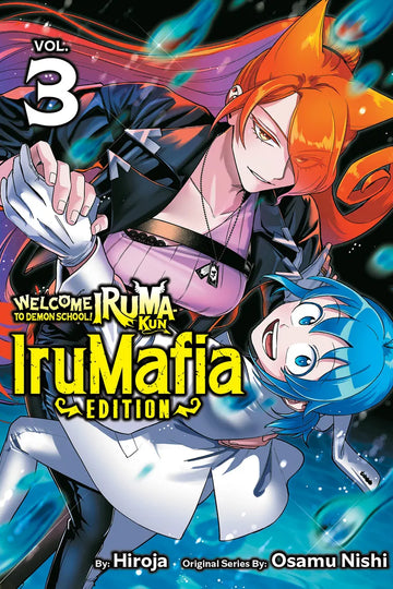 Welcome to Demon School! Iruma-kun: IruMafia Edition 3 — manga cover