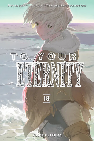 To Your Eternity 18 — manga cover