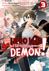 The Hero Life of a (Self-Proclaimed) Mediocre Demon! 3