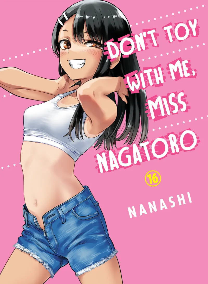 Don't Toy With Me, Miss Nagatoro 16 — manga cover