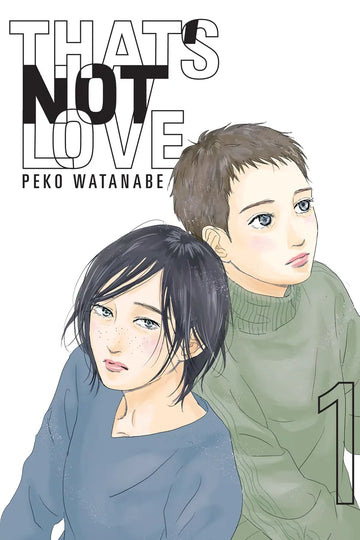 That's Not Love 1 — manga cover