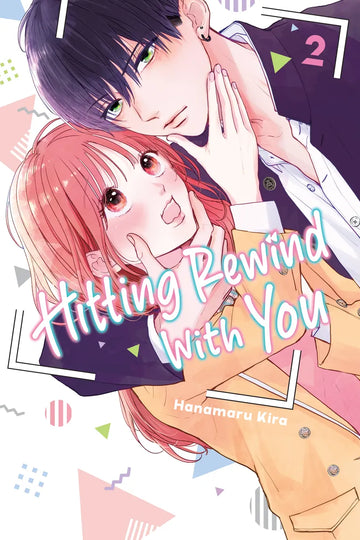 Hitting Rewind With You 2 — manga cover