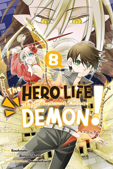The Hero Life of a (Self-Proclaimed) Mediocre Demon! 8 — manga cover