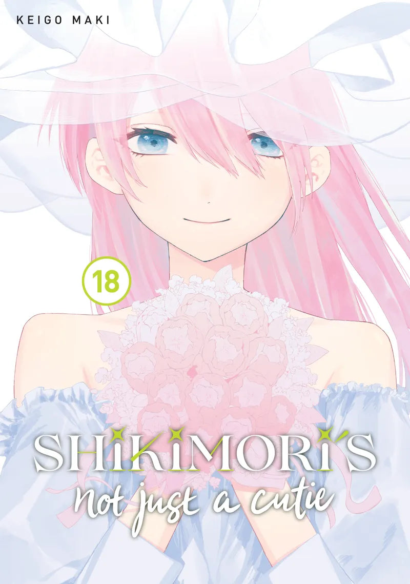 Shikimori's Not Just a Cutie 18 — manga cover