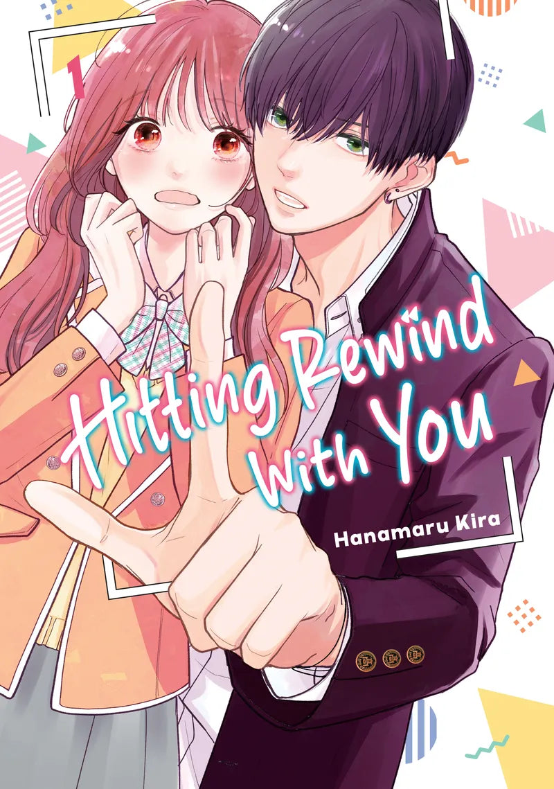 Hitting Rewind With You 1 — manga cover