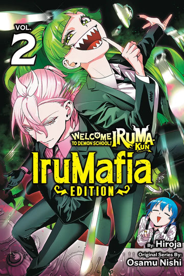 Welcome to Demon School! Iruma-kun: IruMafia Edition 2 — manga cover