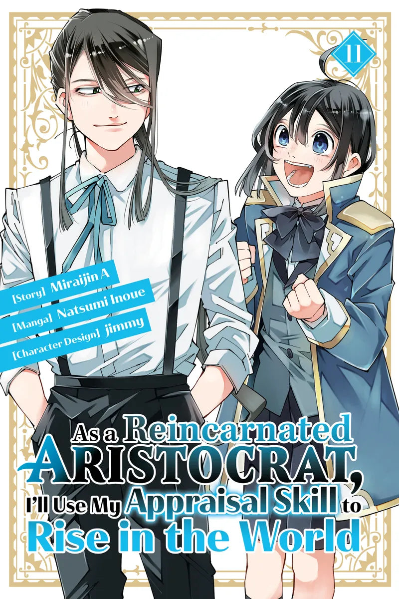 As a Reincarnated Aristocrat, I'll Use My Appraisal Skill to Rise in the World 11 (manga) — manga cover