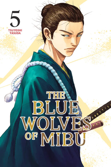 The Blue Wolves of Mibu 5 (Blue Miburo) — manga cover