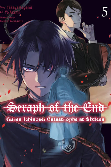 Seraph of the End: Guren Ichinose: Catastrophe at Sixteen (manga) 5 — manga cover